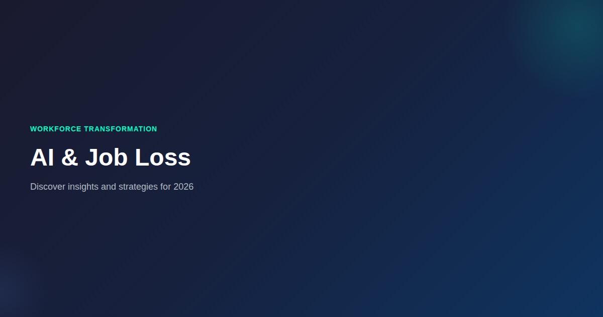 Artificial Intelligence And Job Loss: What You Need to Know (2026)